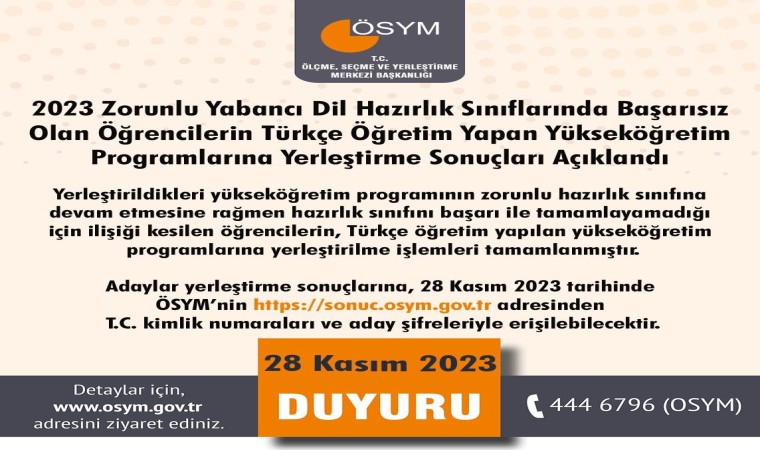 Hazırlık sınıflarındaki başarısız öğrencilerin Türkçe programlara yerleştirme sonuçları açıklandı