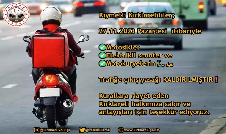 Kırklarelide motosiklet ve elektrikli bisikletlerin trafiğe çıkış yasağı kaldırıldı