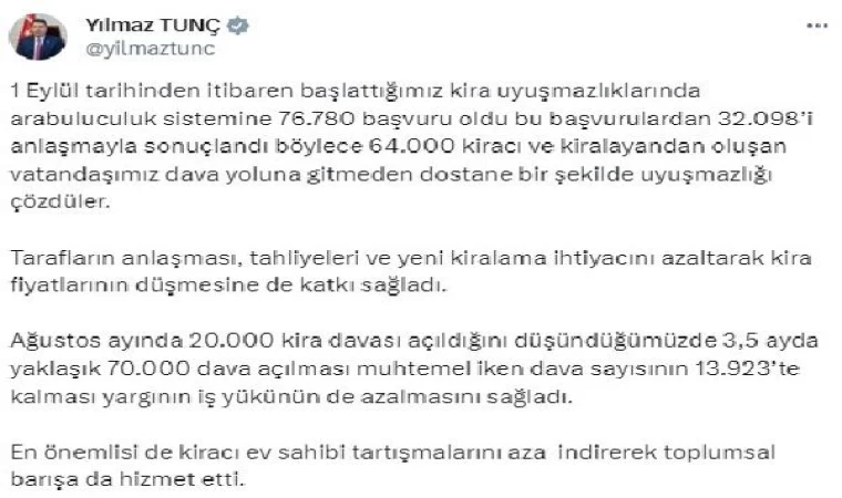 Bakan Tunç: Kira uyuşmazlıklarında 32 bin 98 dosya arabulucuda çözüldü