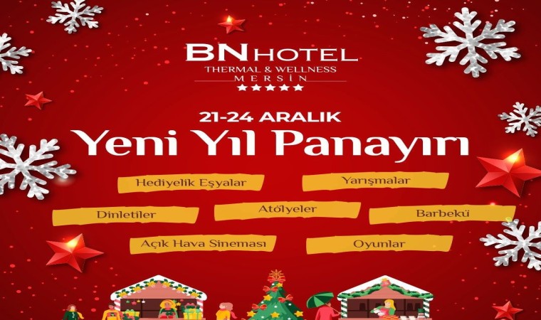 BN Hotel, yeni yılı yılbaşı panayırı ile karşılıyor