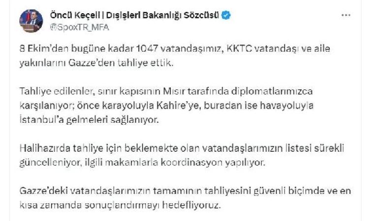 Dışişleri: 8 Ekim’den bu yana Gazze’den 1047 kişi tahliye edildi