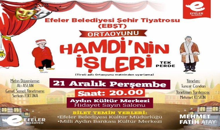 Efeler Belediyesi Şehir Tiyatrosu ortaoyunu sahnelemeye hazırlanıyor