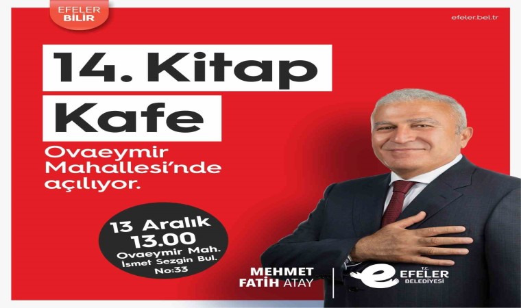 Efelerde 14üncü Kitap Kafe açılış için gün sayıyor