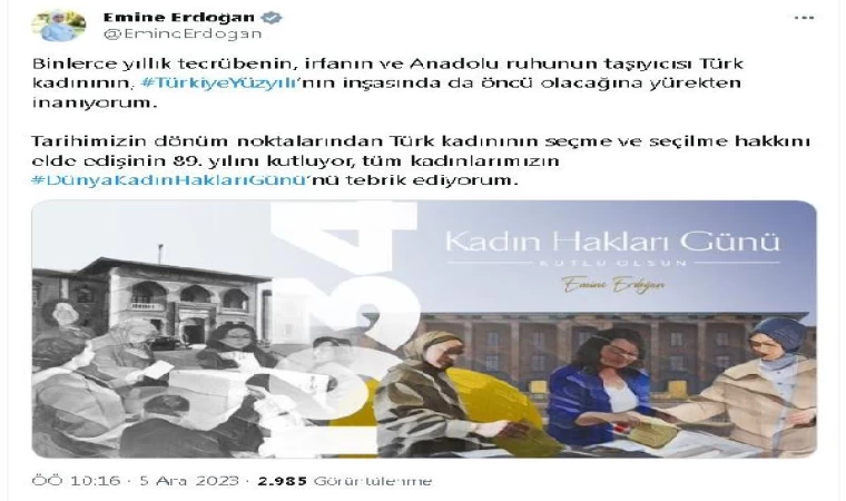 Emine Erdoğan: Tüm kadınlarımızın Dünya Kadın Hakları Günü’nü tebrik ediyorum