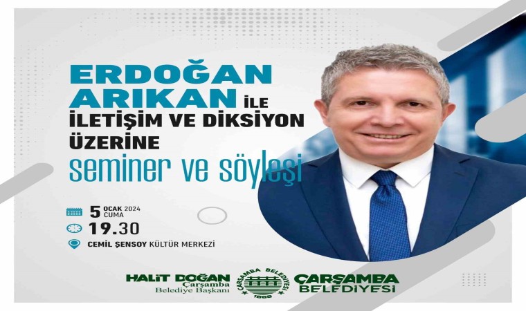 Erdoğan Arıkan Çarşambada İletişim ve Diksiyon semineri verecek