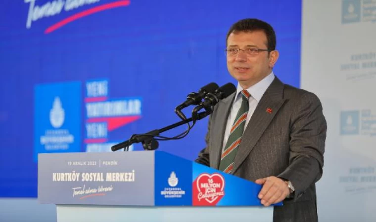 İmamoğlu: Dostlarımızı bize karşı kışkırtıyorlar