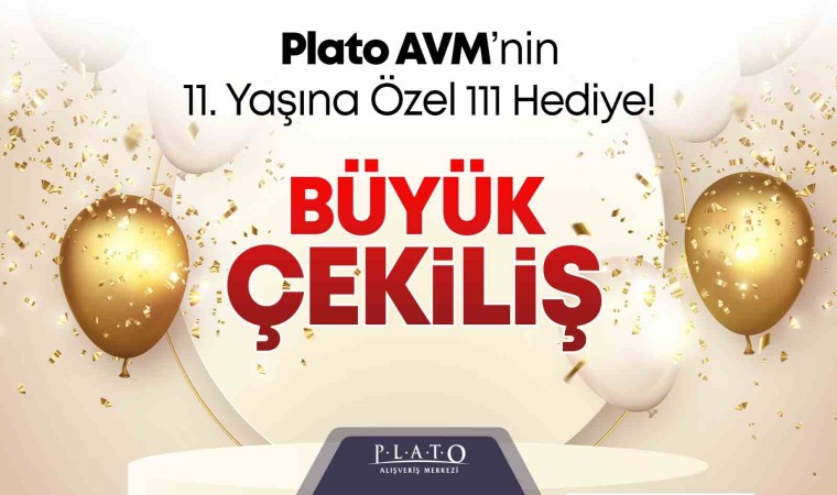 Plato AVMnin 11. yaşına özel 111 hediye