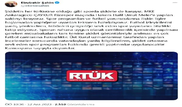 RTÜK Başkanı Şahin: Şiddete sevk eden spor programlarına yaptırım uygulanacak