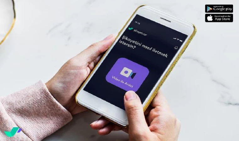 Şikayetvar, ‘videolu şikayet’ ve mobil uygulamasını hizmete sundu 