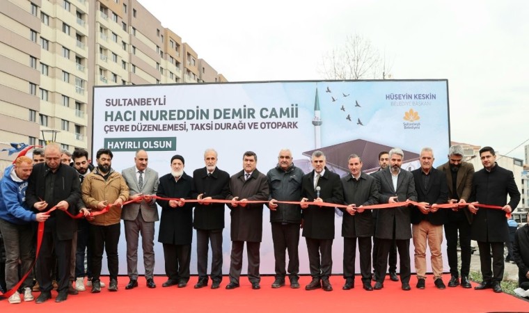 Sultanbeylide Hacı Nureddin Demir Camii ibadete açıldı