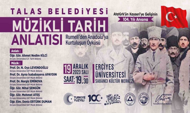 Talasta Atatürkün Kayseriye gelişi için özel program