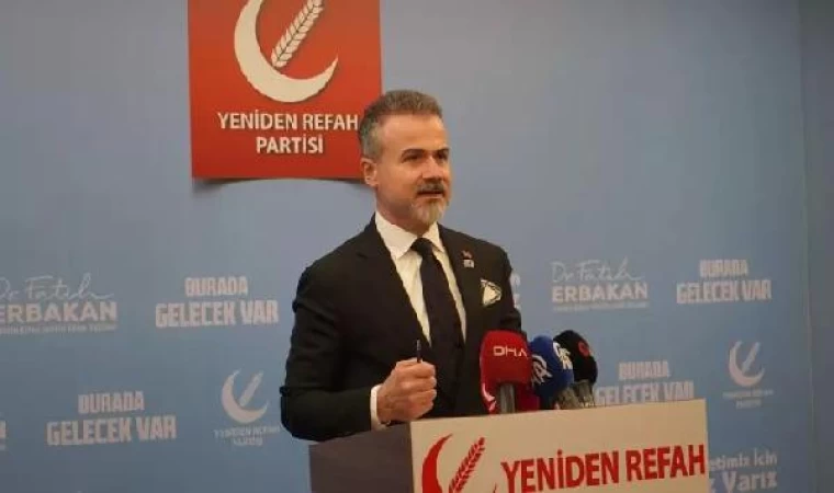 Yeniden Refah Partisi’nden açıklama: İddialar tümüyle gerçek dışı