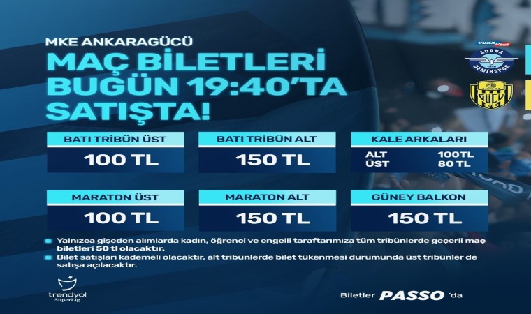 Adana Demirspor - MKE Ankaragücü maçının biletleri satışa çıkıyor