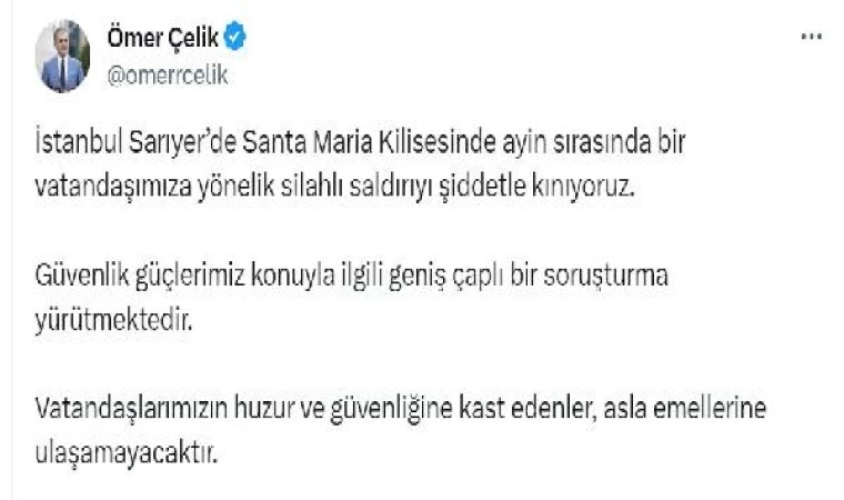 AK Parti’li Çelik: Santa Maria Kilisesindeki saldırıyı şiddetle kınıyoruz