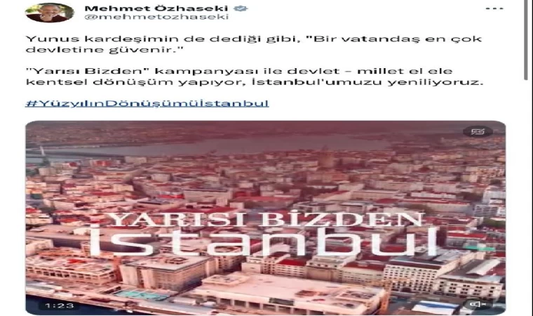 Bakan Özhaseki: İstanbul’umuzu yeniliyoruz