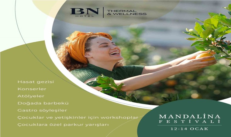 BN Hotel, Mandalina Festivaline ev sahipliği yapacak