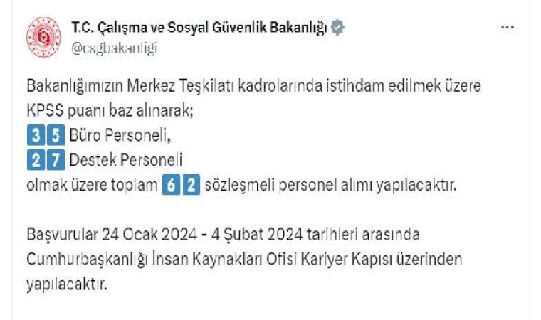 Çalışma ve Sosyal Güvenlik Bakanlığı, 62 personel alacak