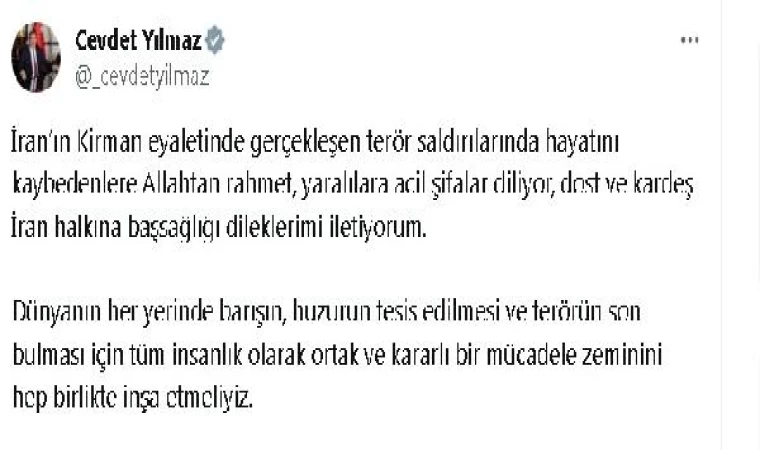 Cumhurbaşkanı Yardımcısı Yılmaz’dan İran’a taziye mesajı