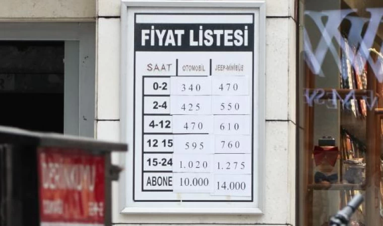 İstanbul’da tepki çeken otopark ücretleri