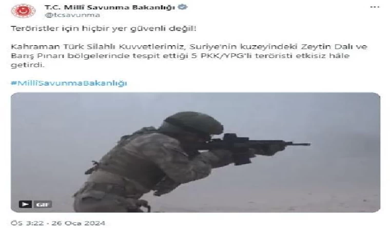 MSB: 5 PKK/YPG’li terörist etkisiz hale getirildi