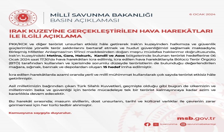 MSB: “Kuzey Irakta bölücü terör örgütü tarafından kullanılan 15 hedef imha edildi”