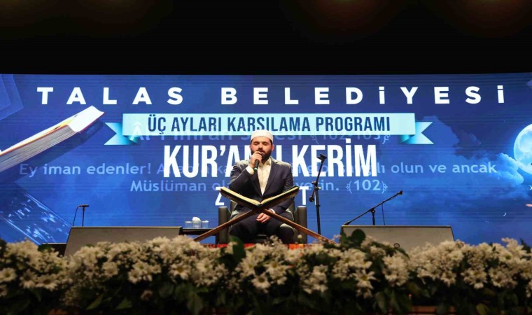 Talas, üç ayları muhteşem Kuran ziyafeti ile karşıladı