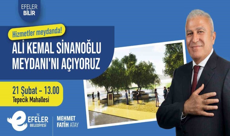 Başkan Atay Efelere yeni bir meydan kazandırıyor