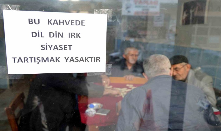 Bu kahvehanede siyaset konuşmak yasak