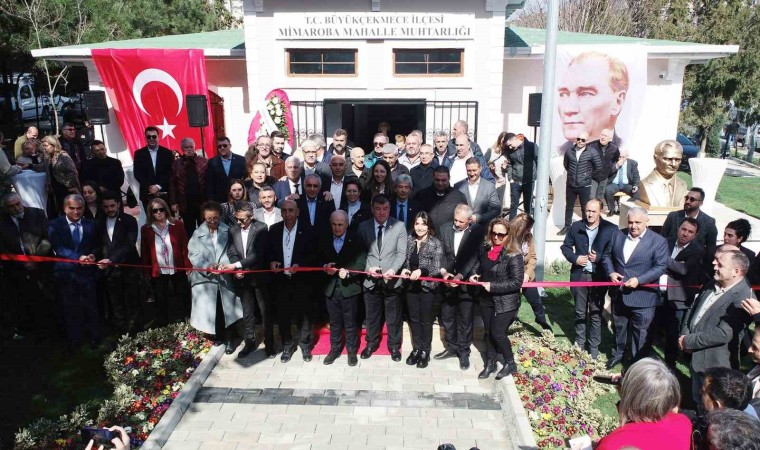 Büyükçekmece Mimaroba mahalle muhtarlığı açıldı