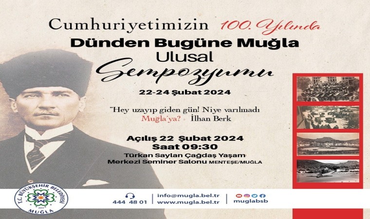 Büyükşehir Cumhuriyetin 100.Yılında Muğla Sempozyumu düzenliyor