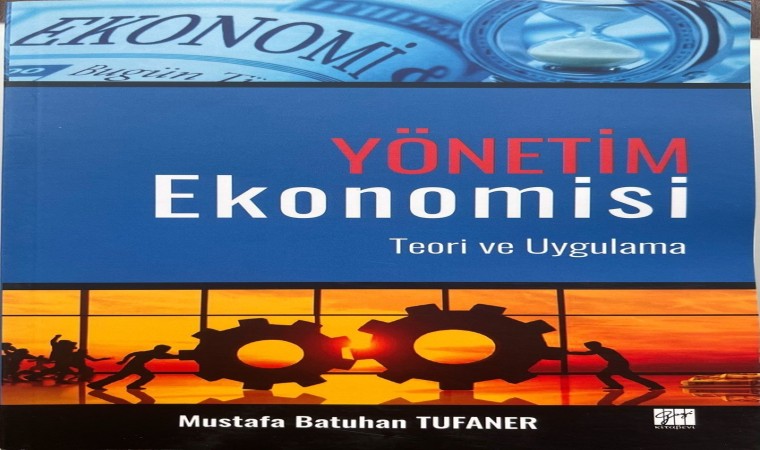 Ekonomistten yeni kitap: Türkiyenin ekonomi gündemine ışık tutacak