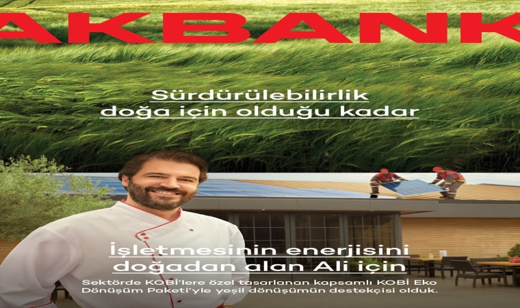 Akbank, sürdürülebilirlik odaklı yeni reklam filmini yayınladı