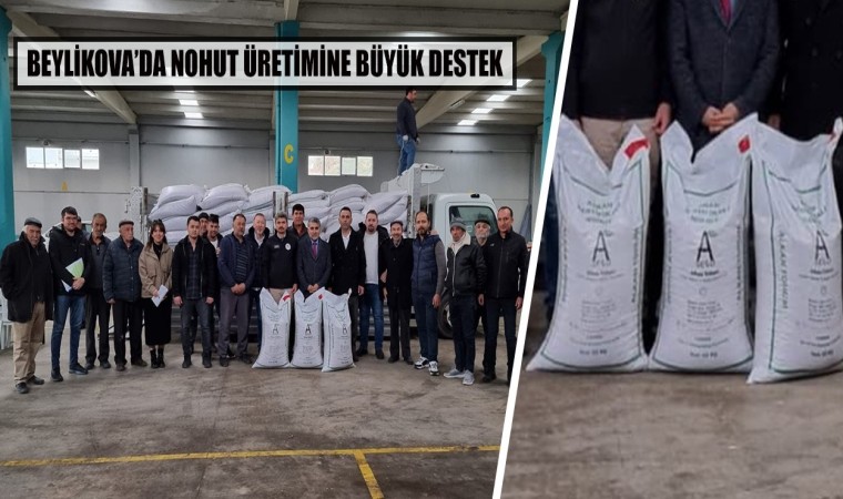 Beylikovada nohut üretimine büyük destek