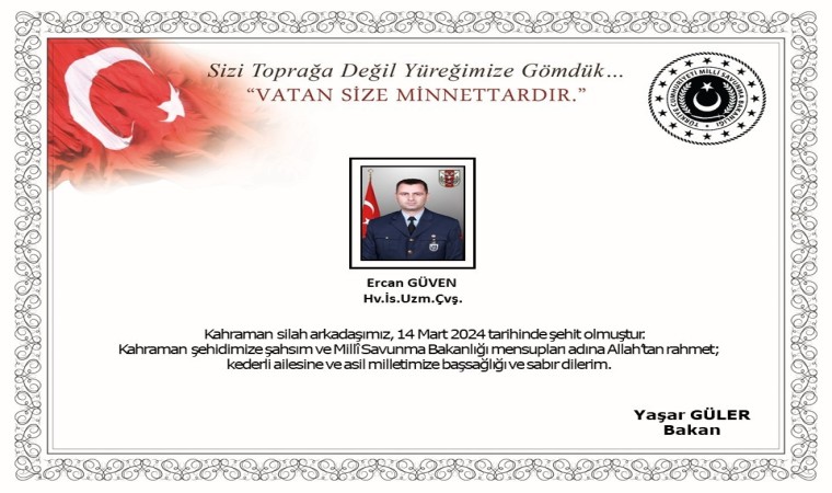 MSBden Şehit Ercan Güven için başsağlığı mesajı