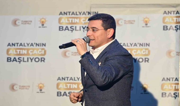 Tütüncü: “Antalyada yepyeni bir geleceğin kapılarını açacağız”