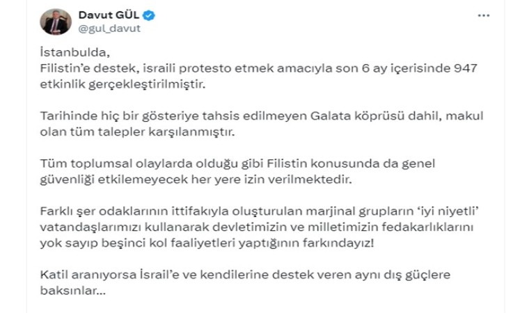 İstanbul Valisi Gülden Protesto açıklaması: “Katil aranıyorsa İsraile ve kendilerine destek veren aynı dış güçlere baksınlar