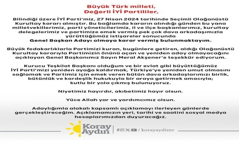 Koray Aydın, İYİ Parti Genel Başkanlığına aday olduğunu açıkladı