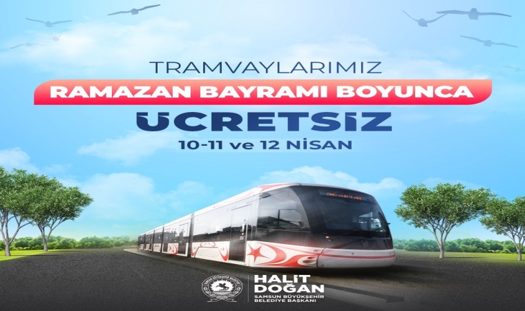 Samsunda bayramda tramvay ile bazı otobüsler ücretsiz