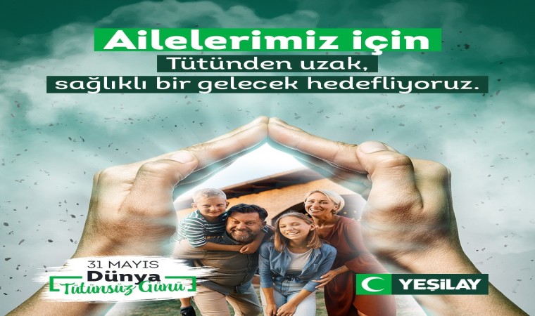 31 Mayıs Dünya Tütünsüz Günü