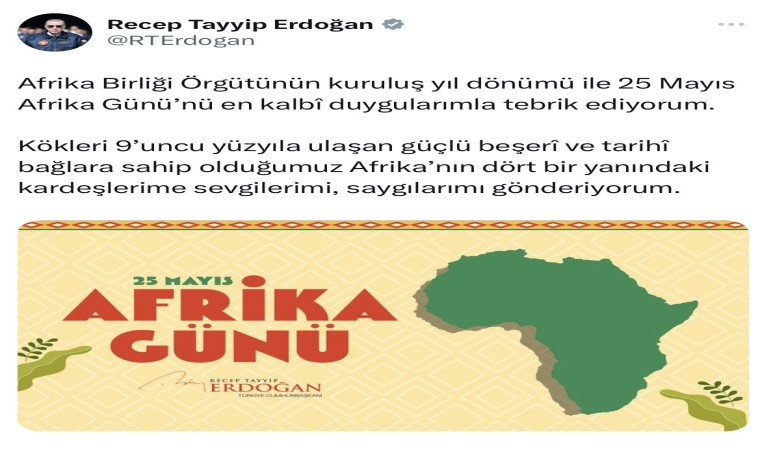 Cumhurbaşkanı Erdoğandan Afrika Günü paylaşımı