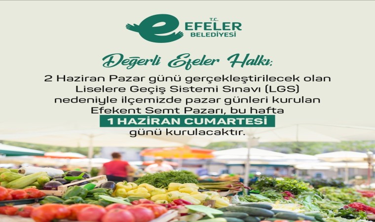 Efekent semt pazarına LGS ayarı