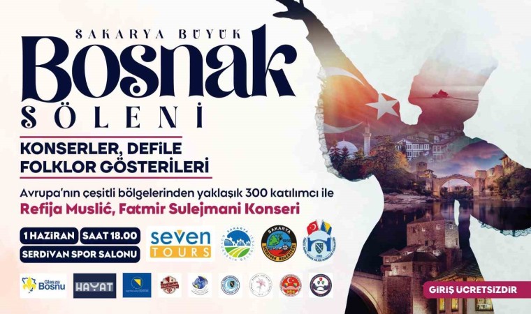 Sakaryada ‘Boşnak Şöleni düzenlenecek