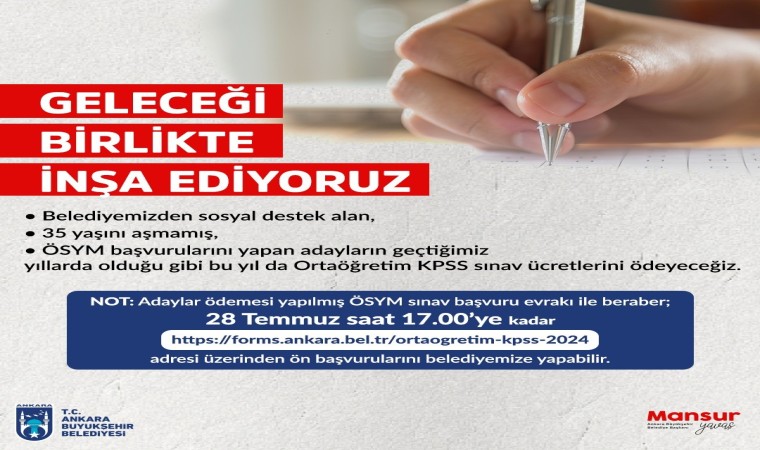 Ankara Büyükşehir, KPSS Ortaöğretim Sınavına gireceklerin ücretlerini karşılayacak