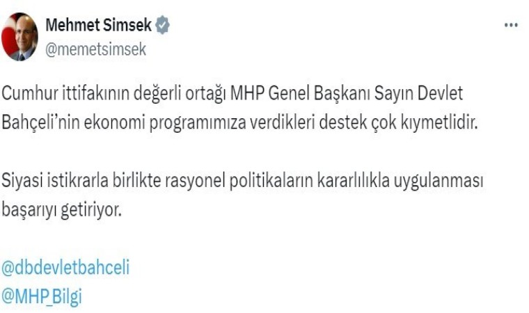 Bakan Şimşek: MHP Genel Başkanı Bahçelinin ekonomi programımıza verdikleri destek çok kıymetlidir