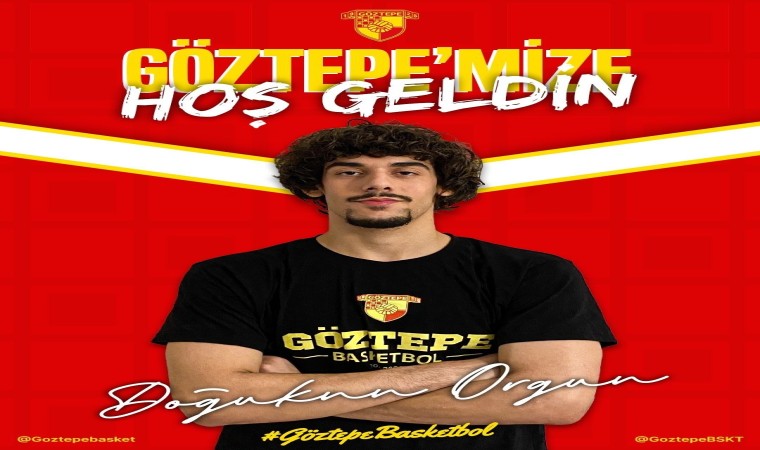 Göztepe Basketbol Doğukan Orgunu kadrosuna kattı