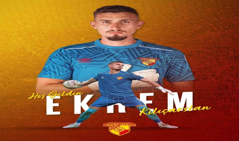 Göztepe, Ekrem Kılıçarslanı kadrosuna kattı