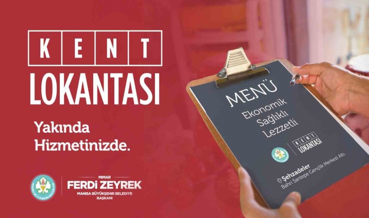 Manisaya Kent Lokantası geliyor