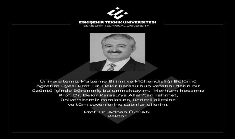 Rektör Özcandan Prof. Dr. Bekir Karasu için taziye mesajı