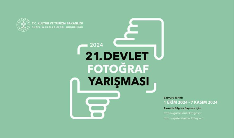 21. Devlet Fotoğraf Yarışması başlıyor