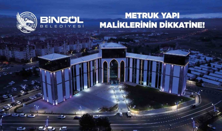 Bingölde metruk yapılar için süreç başladı